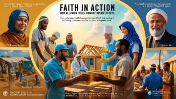 Faith in Action How Religion Fuels Humanitarian Efforts